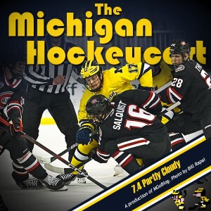 Michigan HockeyCast 7.4: Partly Cloudy