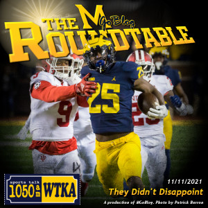 WTKA Roundtable 11/11/2021: They Didn’t Disappoint