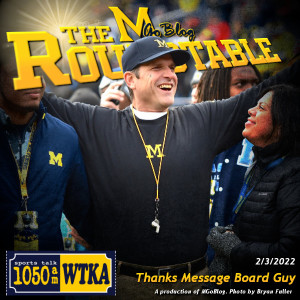 WTKA Roundtable 2/3/2022: Thanks Message Board Guy