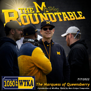 WTKA Roundtable 7/7/2022: The Marquess of Queensberry