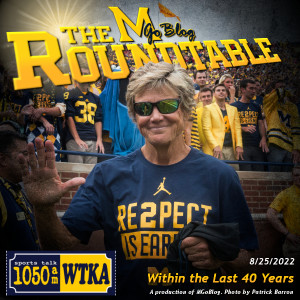 WTKA Roundtable 8/25/2022: Within the Last 40 Years