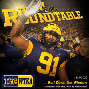WTKA Roundtable 11/3/2022: Roll Down the Window