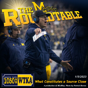 WTKA Roundtable 1/5/2023: What Constitutes a Source Close?