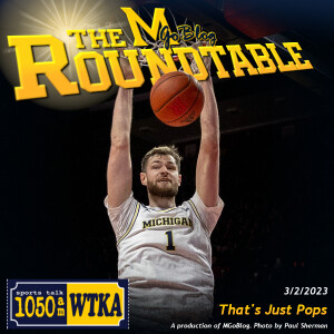 WTKA Roundtable 3/2/2023: That’s Just Pops