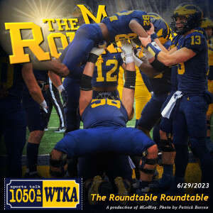 WTKA Roundtable 6/29/2023: The Roundtable Roundtable
