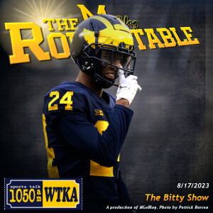 WTKA Roundtable 8/17/2023: The Bitty Show