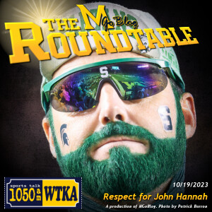 WTKA Roundtable 10/19/2023: Respect for John Hannah