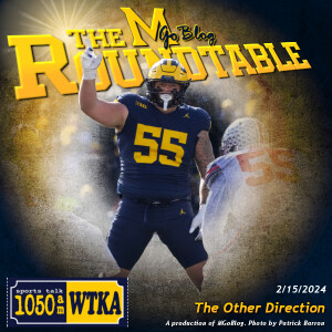 WTKA Roundtable 2/15/2024: The Other Direction