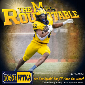 WTKA Roundtable 4/25/2024: Are You Afraid They'll Hate You More?