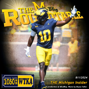 WTKA Roundtable 8/1/2024: THE Michigan Insider