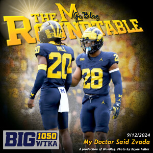 WTKA Roundtable 9/12/2024: My Doctor Said Zvada