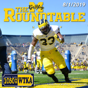 WTKA Roundtable 8/1/2019: Don't Get Me Started