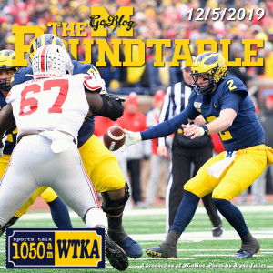 WTKA Roundtable 12/5/2019: In Ann Arbor It's Always 24-12