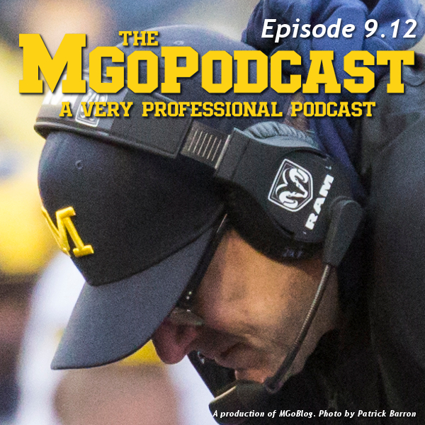 MGoPodcast 9.12: [Audible Sigh]