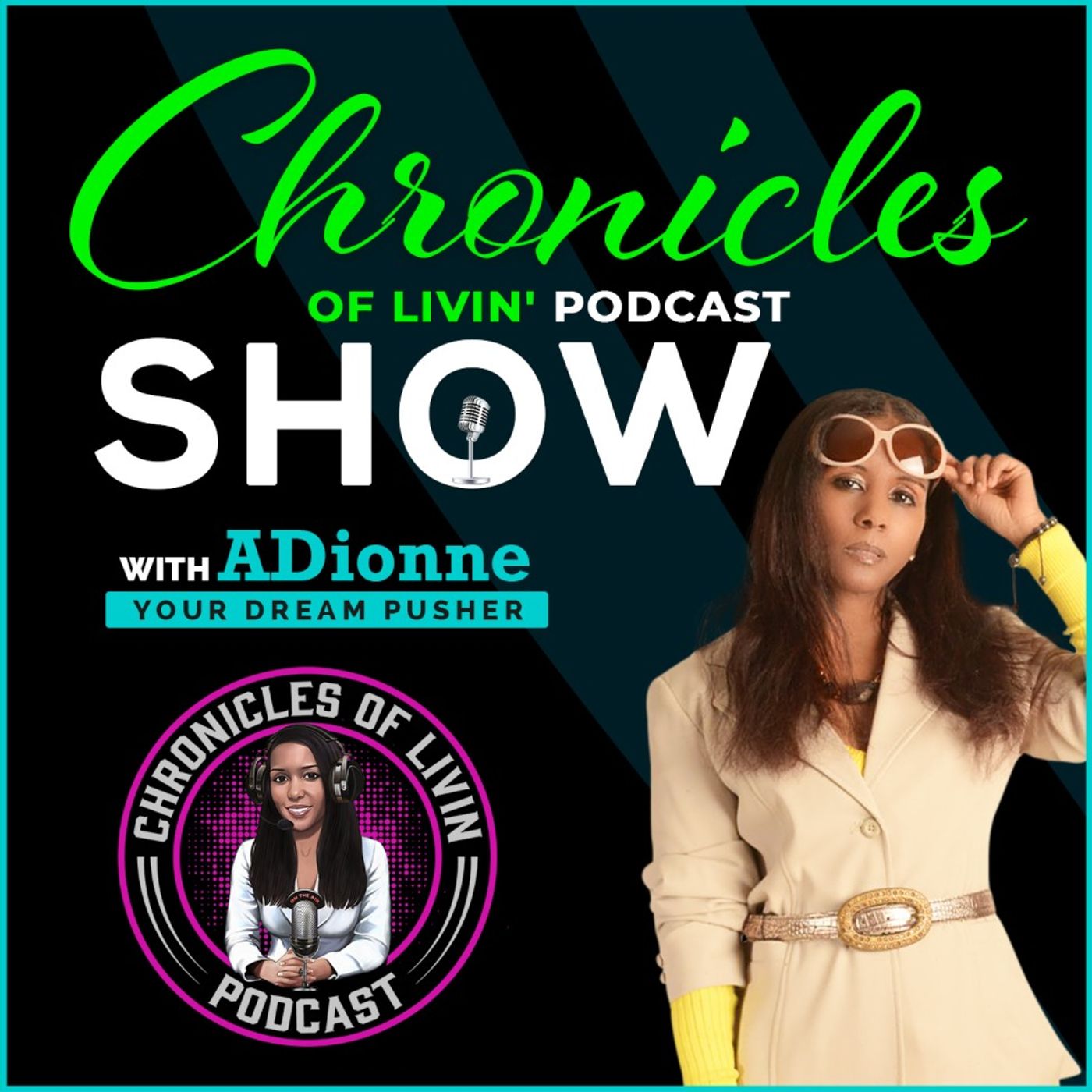 Chronicles of Livin Podcast Show
