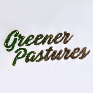 The Next Possession | 2 - Greener Pastures