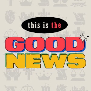 This Is The Good News // Camp Celebration
