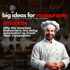 Why the Smartest Restaurants Are Using Automation to Crush Their Competition