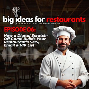How a Digital Scratch-Off Game Builds Your Restaurant’s SMS, Email & VIP List