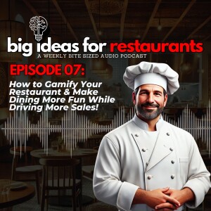How to Gamify Your Restaurant & Make Dining More Fun While Driving More Sales!