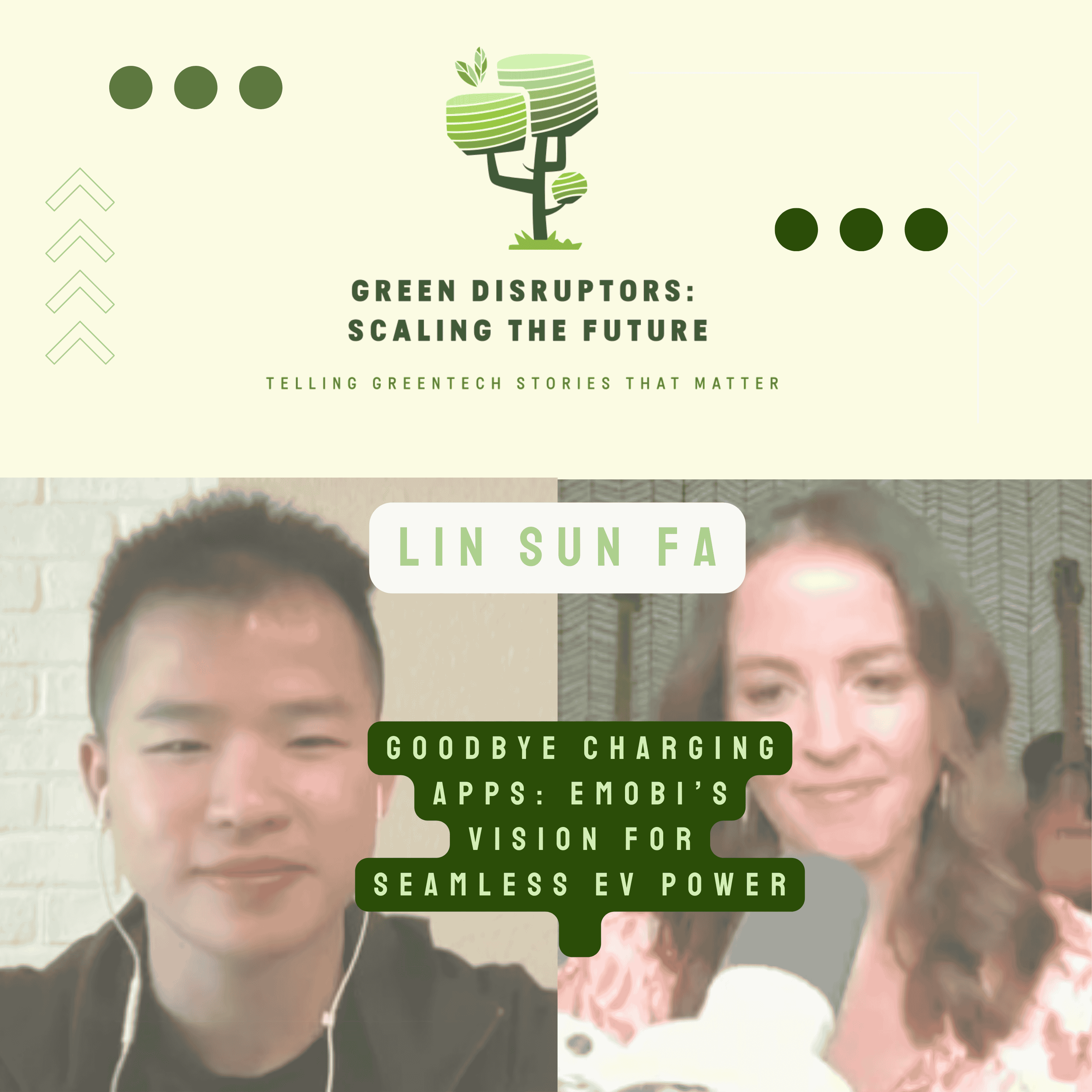 Green Disruptors: Scaling the Future