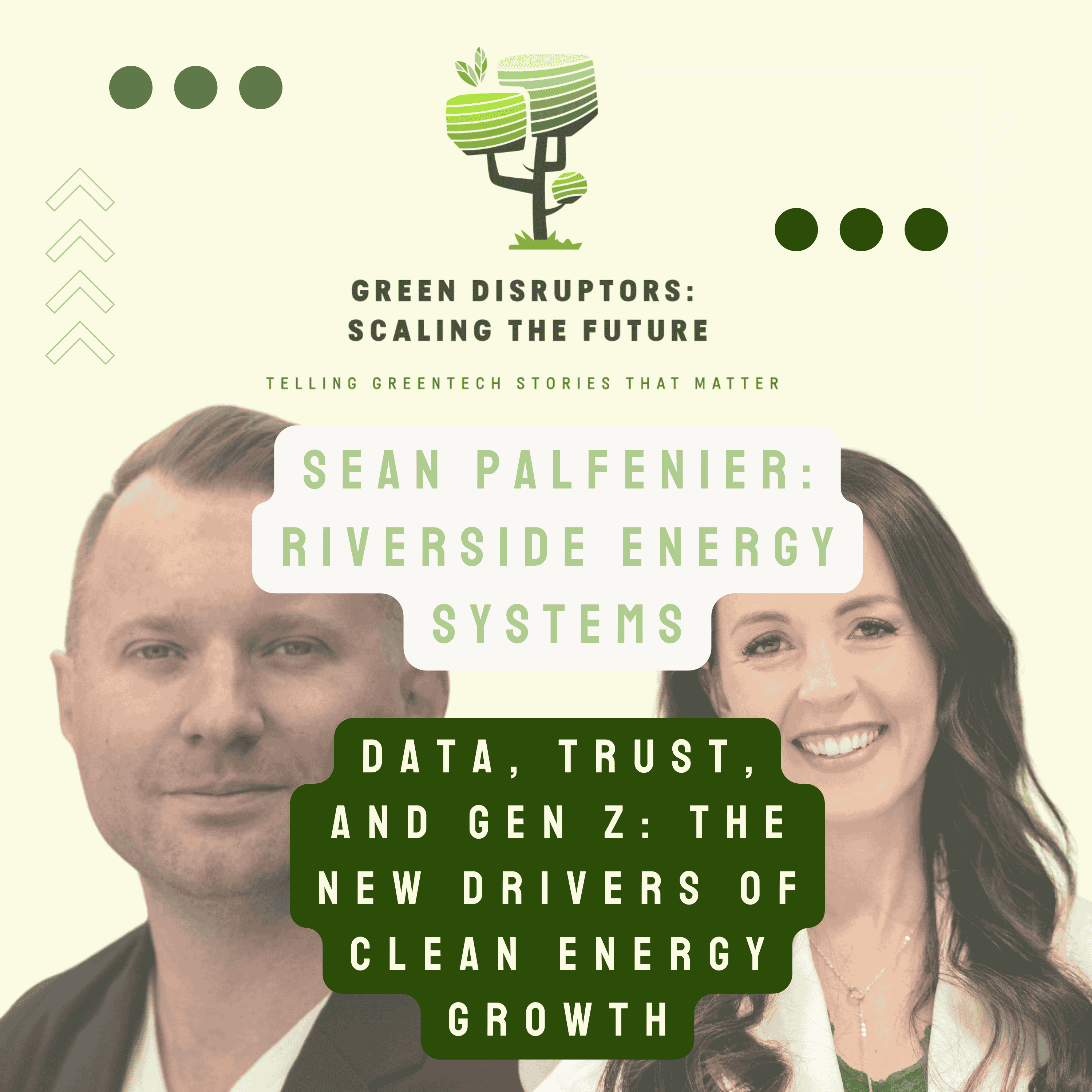 Green Disruptors: Scaling the Future