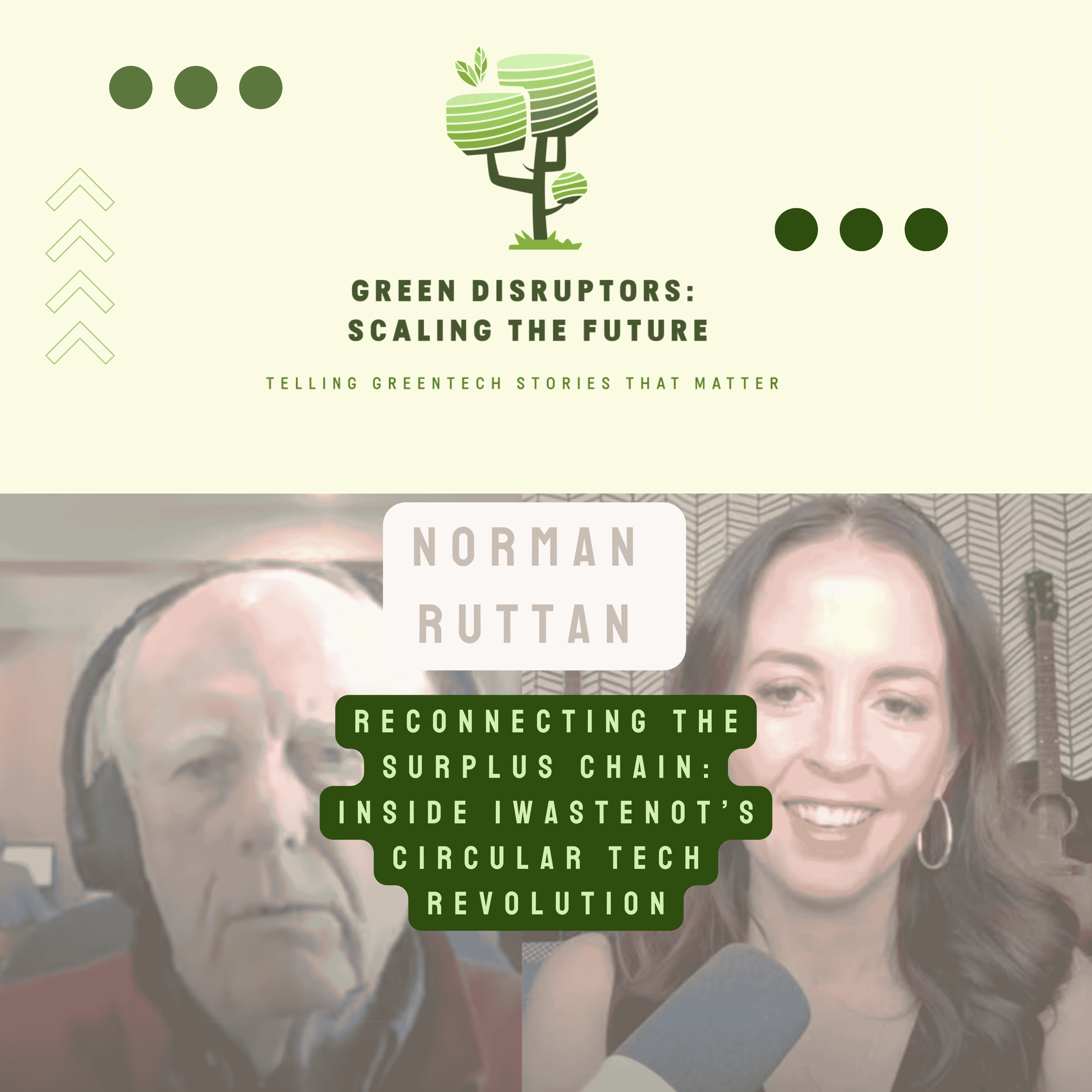 Green Disruptors: Scaling the Future