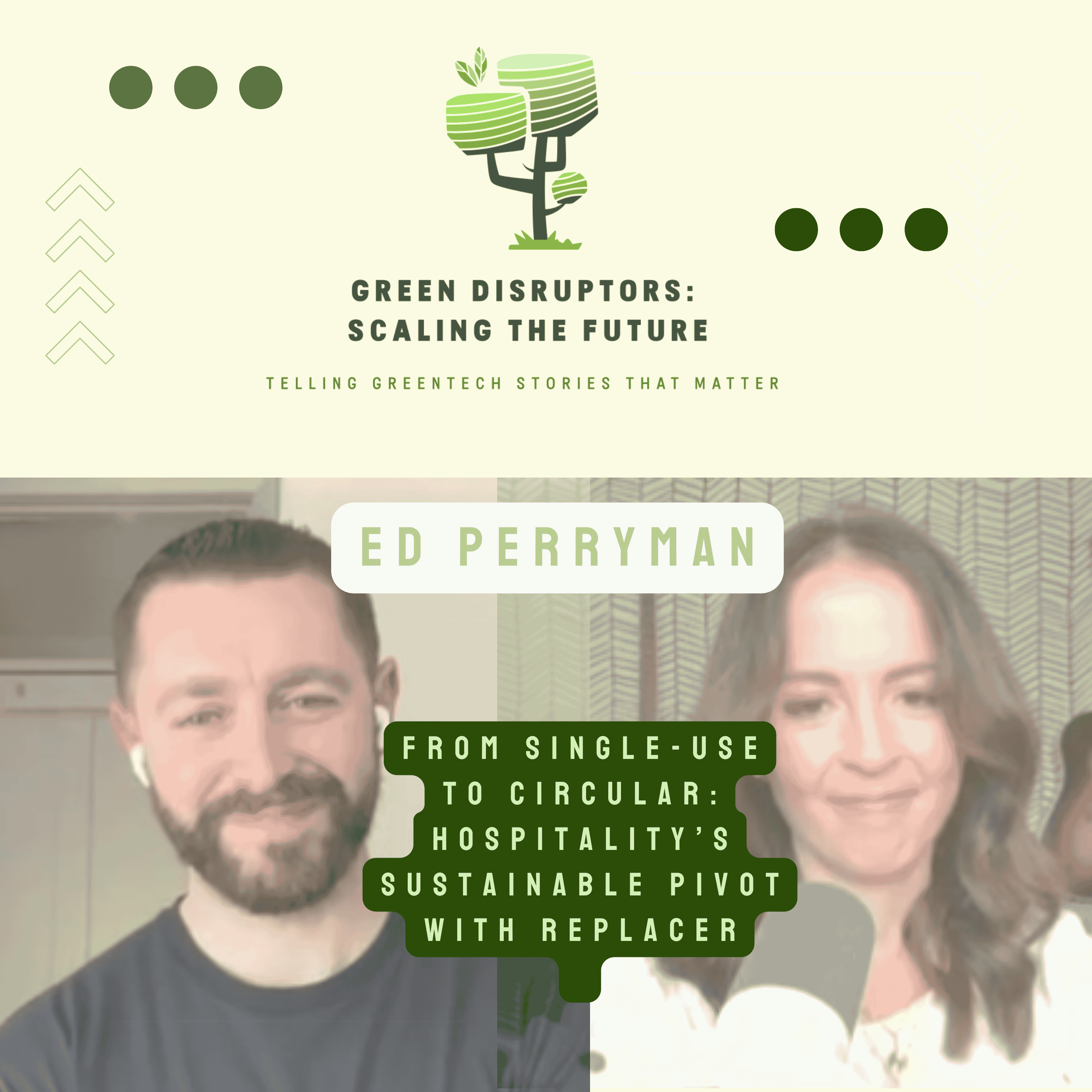 Green Disruptors: Scaling the Future