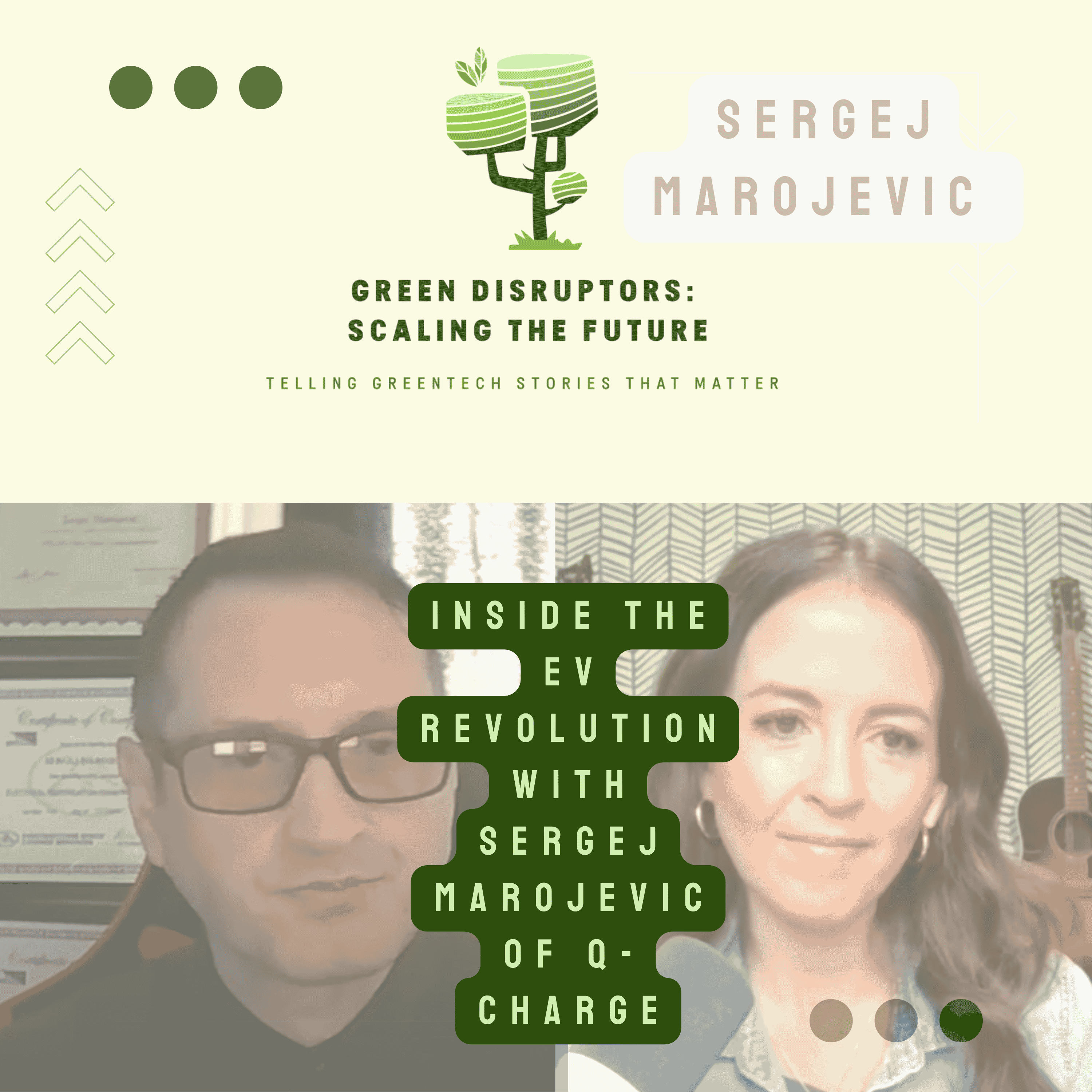 Green Disruptors: Scaling the Future