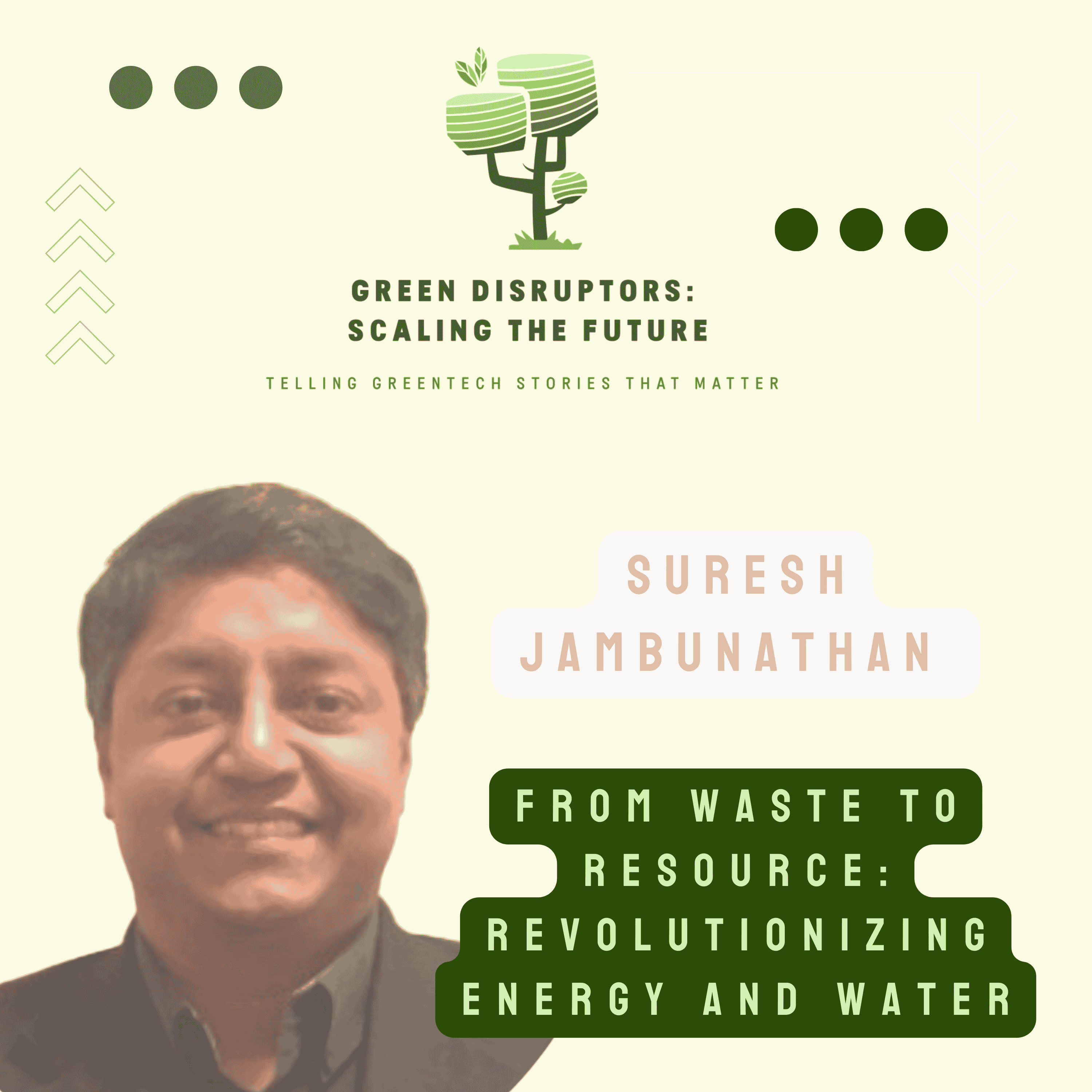 Green Disruptors: Scaling the Future