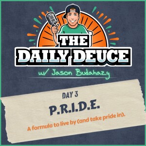 Day 3 - P.R.I.D.E.