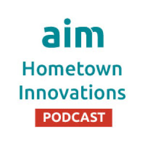 Aim Hometown Innovations Podcast - Aim Member Engagement with Brian Gould