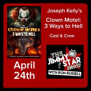 Joseph Kelly’s ”Clown Motel: 3 Ways To