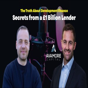 The Truth About Development Finance: Secrets from a £1 Billion Lender
