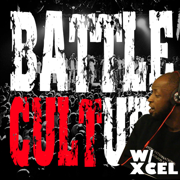 Battle Culture Ep. 2 - With Xcel