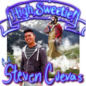 No. 19: "Literally Collaborating!" Feat. Steven Cuevas โก