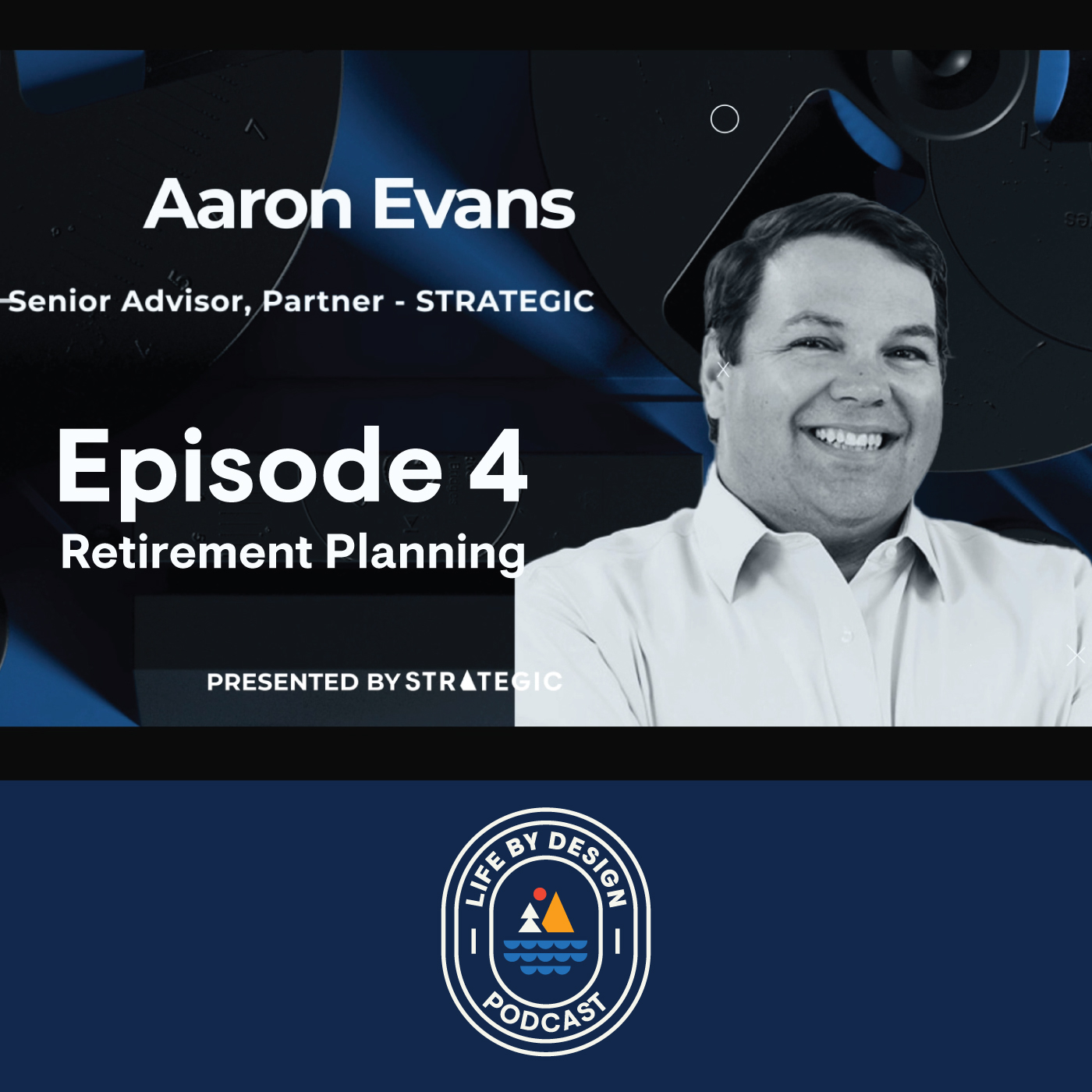 The Life by Design Podcast