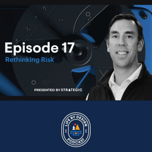 #17 - Doug Walters - Rethinking Risk