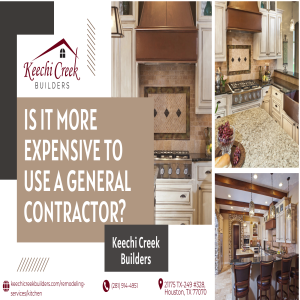 Is It More Expensive To Use A General Contractor?