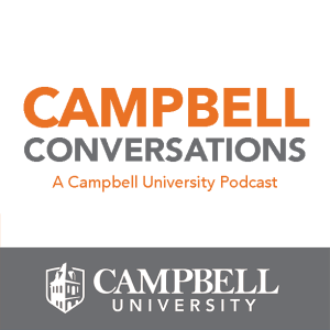Ep. 2 | Campbell Conversations | Guest: Dr. Laura Lunsford