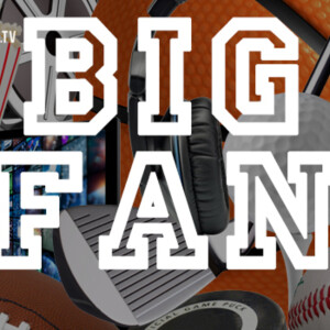 BIG FAN: The 2019 Recap Episode