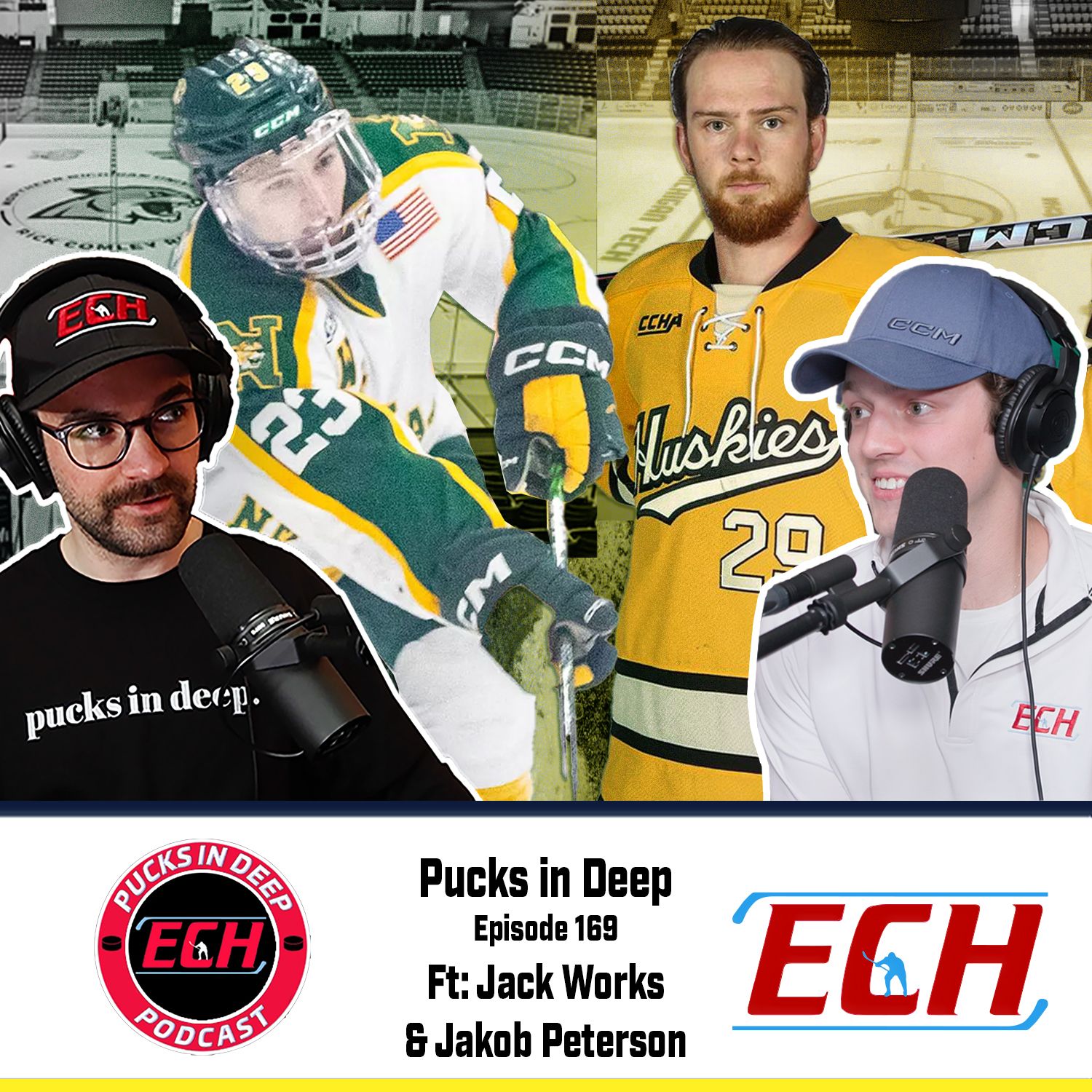 Episode #169 of Pucks in Deep FT: Jack Works and Jakob Peterson