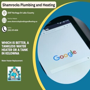 Which is Better, a Tankless Water Heater or a Tank