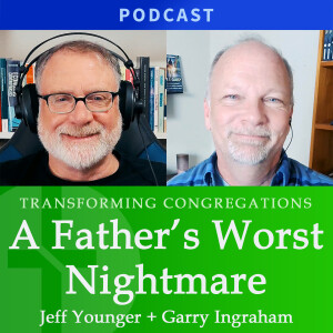 A Father’s Worst Nightmare  |  Jeff Younger & Garry Ingraham