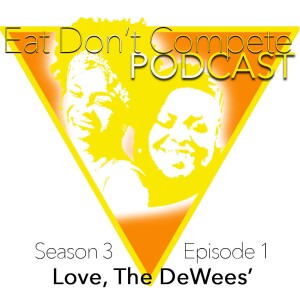 S3E1: Love, The DeWees’