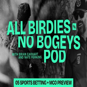 Sports Betting in Disc Golf! | All Birdies No Bogeys Podcast