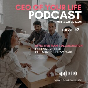 Effective Team Collaboration – Cultivating High-Performance Teamwork