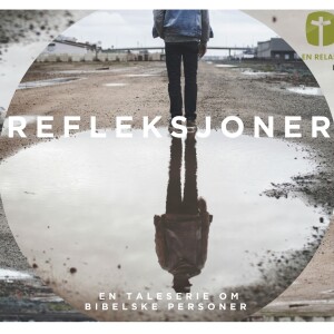 2025-06-29 - Per Bradley - Refleksjoner 6 - Paulus