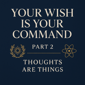 Your Wish is your Command Lesson 2