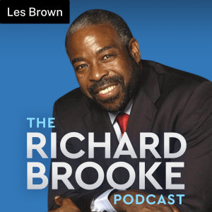 Les Brown - The Power of Words - Best of the Podcast